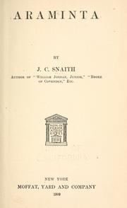 Cover of: Araminta by J. C. Snaith, J. C. Snaith