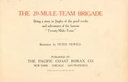 Cover of: The 20-mule-team brigade by illustrations by Peter Newell.