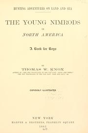 Cover of: The young Nimrods in North America by Thomas Wallace Knox