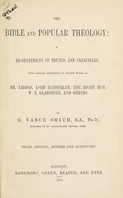 Cover of: The Bible and popular theology by George Vance Smith