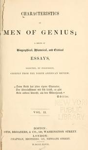 Cover of: Characteristics of men of genius: a series of biographical, historical, and critical essays