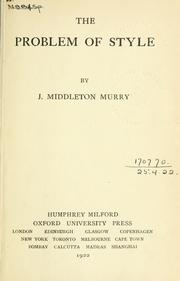 Cover of: The problem of style. by John Middleton Murry