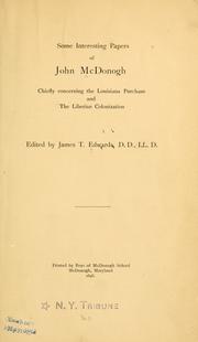 Cover of: Some interesting papers of John McDonogh by McDonogh, John