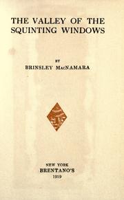 Cover of: The valley of the squinting windows by Brinsley MacNamara, Brinsley MacNamara