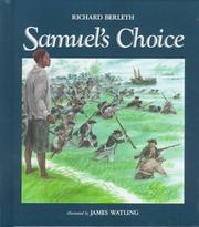Samuel's choice by Richard J. Berleth