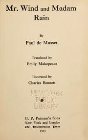 Cover of: Mr. Wind and Madam Rain by Paul de Musset, Paul de Musset