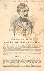 Cover of: Sketches of the lives of Franklin Pierce and Wm. R. King. by Democratic National Committee (U.S.)