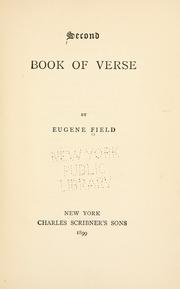 Cover of: Second book of verse by Eugene Field