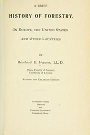 Cover of: A brief history of forestry in Europe, the United States and other countries. by B. E. Fernow