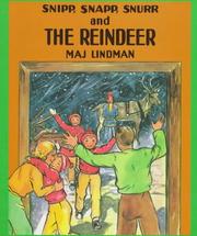 Cover of: Snipp, Snapp, Snurr and the reindeer by Maj Lindman