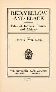 Cover of: Red, yellow and black by Sophia Blanche Lyon Fahs