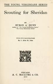 Cover of: Scouting for Sheridan by Byron A. Dunn