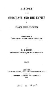 Histoire du Consulat et de l'Empire by Adolphe Thiers, Félix Wouters