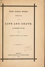 Cover of: Thomas D'Arcy McGee: sketch of his life and death