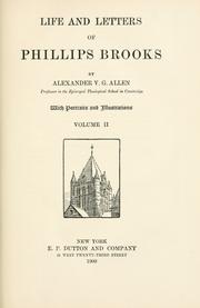 Cover of: Life and letters of Phillips Brooks by Alexander V. G. Allen, Alexander V. G. Allen