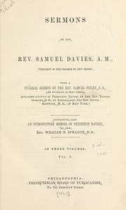 Cover of: Sermons by Samuel Davies, Samuel Davies