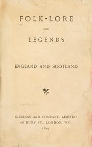 Cover of: Folk-lore and legends: England and Scotland.