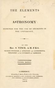 Cover of: Elements of astronomy: designed for the use of students in the University.
