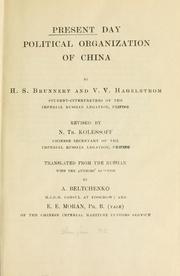 Cover of: Present day political organization of China by H. S. Brunnert