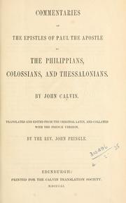 Cover of: Commentaries on the Epistles of Paul the Apostle to the Philippians, Colossians, and Thessalonians