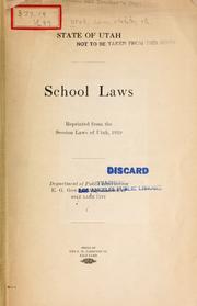Cover of: School laws, reprinted from the session laws of Utah, 1919