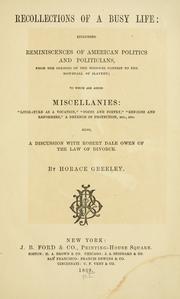 Cover of: Recollections of a busy life by Greeley, Horace, Greeley, Horace