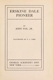 Cover of: Erskine Dale, pioneer by Fox, John