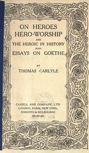 Cover of: On heroes, hero-worship and the heroic in history by Thomas Carlyle