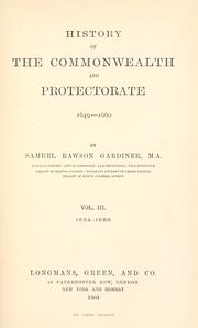 Cover of: History of the Commonwealth and Protectorate, 1649-1660. by Gardiner, Samuel Rawson