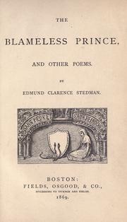 Cover of: The blameless prince by Edmund Clarence Stedman