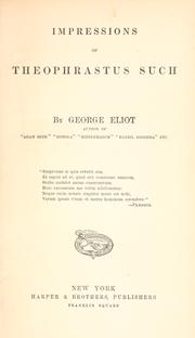 Cover of: Impressions of Theophrastus Such by George Eliot