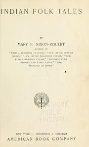 Cover of: Indian folk tales by Mary F. Nixon-Roulet