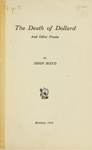Cover of: The death of Dollard, and other poems. by Boyd, John