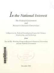 Cover of: In the national interest: the Federal Government and research-intensive universities : a report