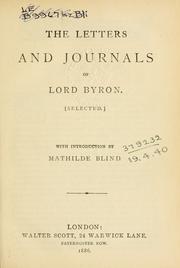 Cover of: Letters and journals (selected)  With introd. by Mathilde Blind. by Lord Byron
