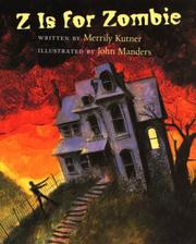 Cover of: Z is for zombie by Merrily Kutner