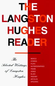 Cover of: The Langston Hughes Reader by Langston Hughes