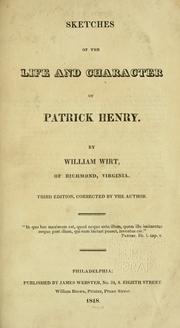 Cover of: Sketches of the life and character of Patrick Henry. by Wirt, William