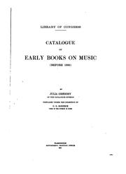 Cover of: Catalogue of early books on music (before 1800) by Library of Congress. Music Division., Library of Congress. Music Division.