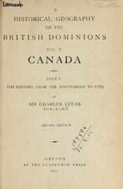 Cover of: Canada.: Part 1, The history from the discoveries to 1763.