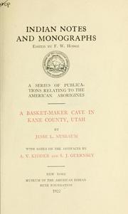 Cover of: A basket-maker cave in Kane County, Utah by Jesse Logan Nusbaum