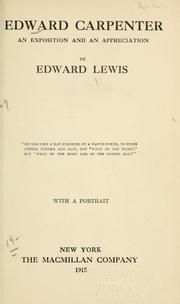 Cover of: Edward Carpenter: an exposition and an appreciation