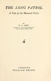 Cover of: The long patrol by H. A. Cody