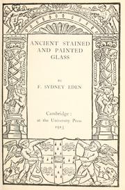 Ancient stained and painted glass by F. Sydney Eden
