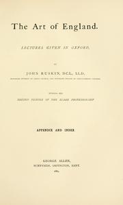 Cover of: The art of England: lectures given in Oxford