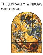 Cover of: The Jerusalem windows by Marc Chagall