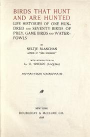 Cover of: Birds that hunt and are hunted by Neltje Blanchan