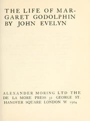 Cover of: The life of Margaret Godolphin by John Evelyn