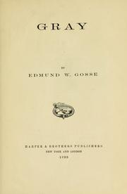 Cover of: Gray. by Edmund Gosse