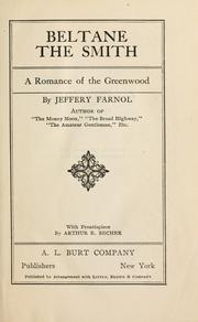 Cover of: Beltane, the smith by Jeffery Farnol